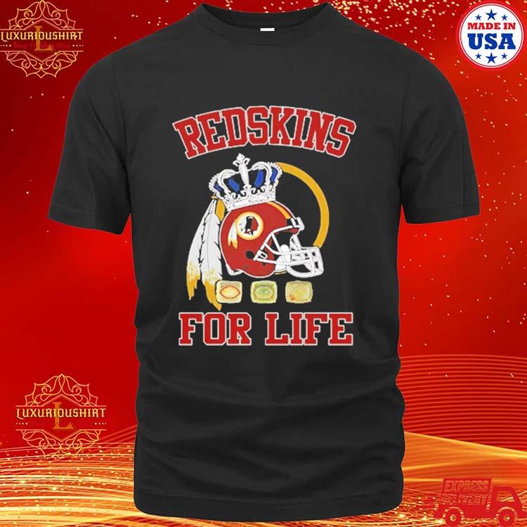 Redskins for life 2023 season shirt, hoodie, sweater, long sleeve