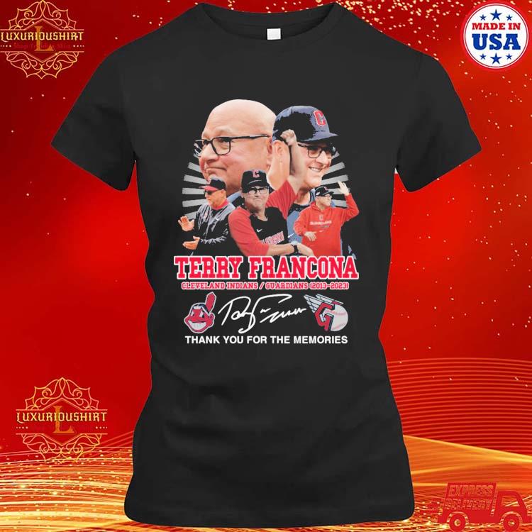 Terry Francona Cleveland Indians Guardians Signature Thank You For The  Memories Shirt, hoodie, longsleeve tee, sweater