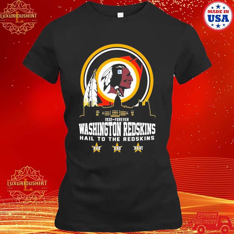 Washington Redskins 1932-Forever Hail To The Redskins Shirt