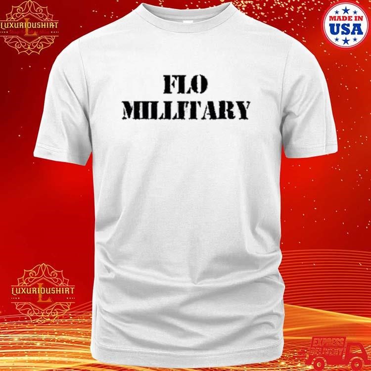 Official Flo Military Flomilli Shirt