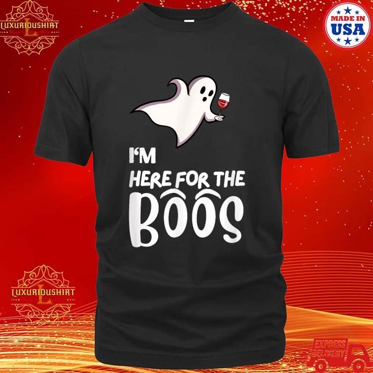 Official I'm Here For The Boos Wine Lover Halloween T-Shirt