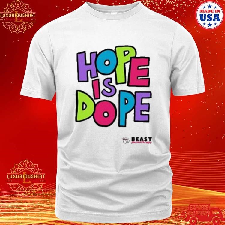 Official Mrbeast Hope Is Dope Shirt