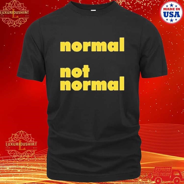 Official Normal Not Normal Logo Shirt