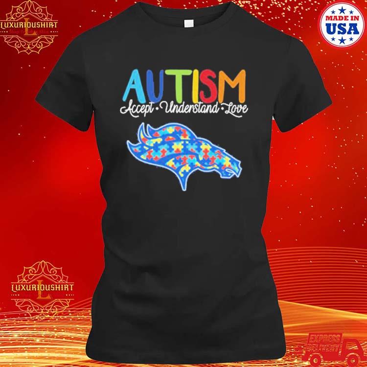 Original Denver Broncos Nfl Autism Awareness Accept Understand Love  T-shirt,Sweater, Hoodie, And Long Sleeved, Ladies, Tank Top