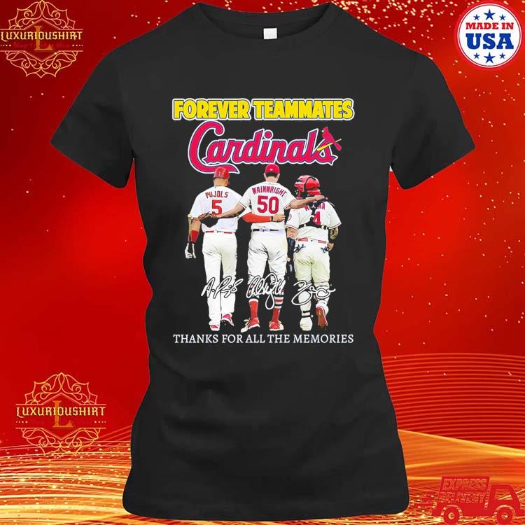 Official forever Teammates St Louis Cardinals Thanks For All The Memories  Shirt, hoodie, sweater, long sleeve and tank top