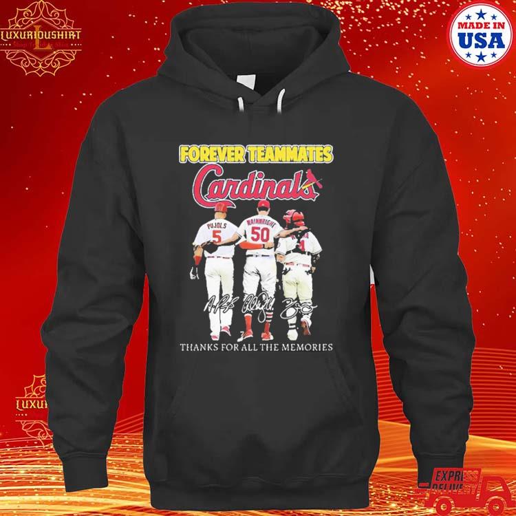 St Louis Cardinals Forever Teammates Thanks For All The Memories T-shirt,  hoodie, sweater, long sleeve and tank top