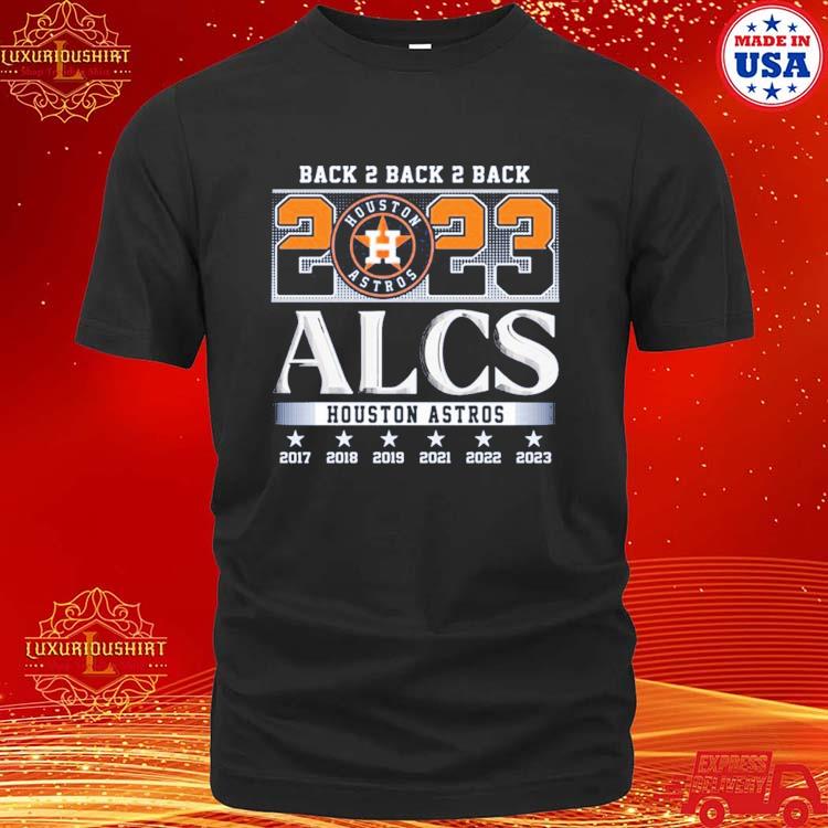 Back 2 Back 2 Back 2023 ALCS Houston Astros Unisex T Shirt - Limotees