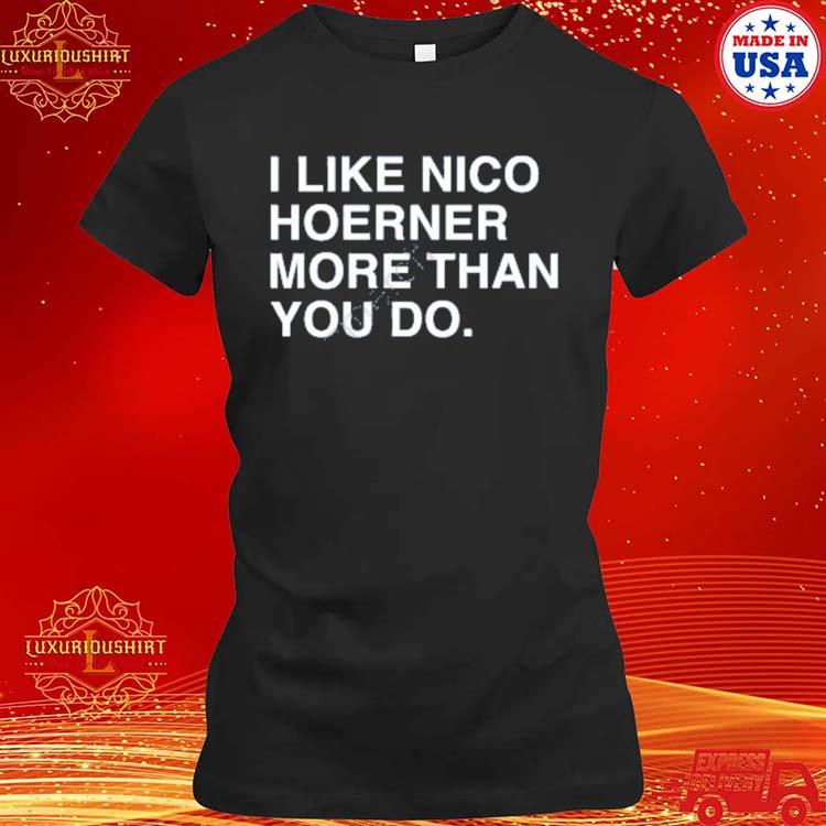 I like nico hoerner more than you do Shirt, hoodie, sweater, long sleeve  and tank top