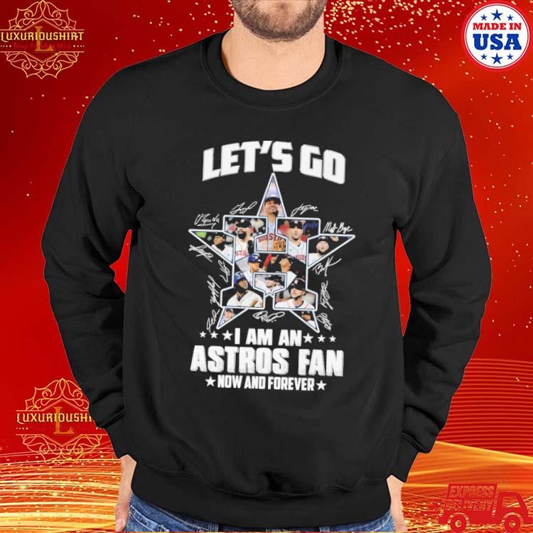 Houston Astros Forever not just when we win signatures shirt, hoodie,  sweater, long sleeve and tank top