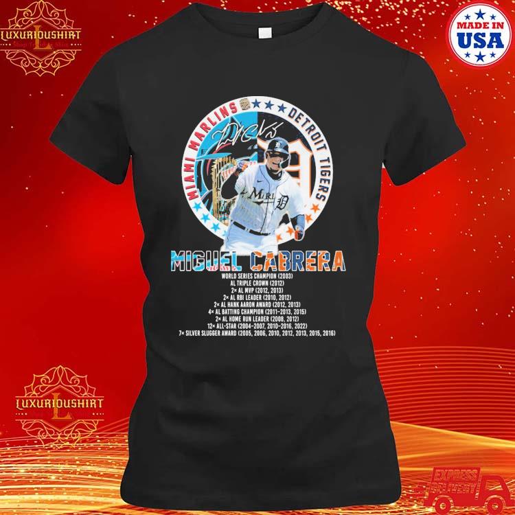 Official miguel Cabrera Detroit Tigers And Florida Marlins T Shirt, hoodie,  sweatshirt for men and women