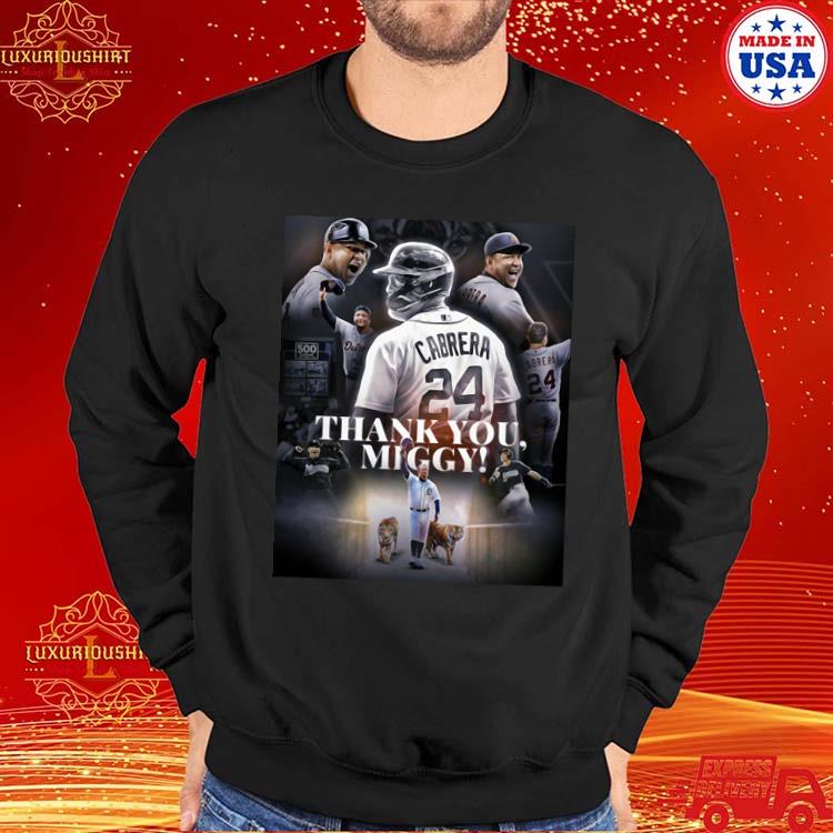 Official Miguel Cabrera Detroit Tigers Images Legendary Player Thank You  Miggy T-shirt, hoodie, sweater, long sleeve and tank top