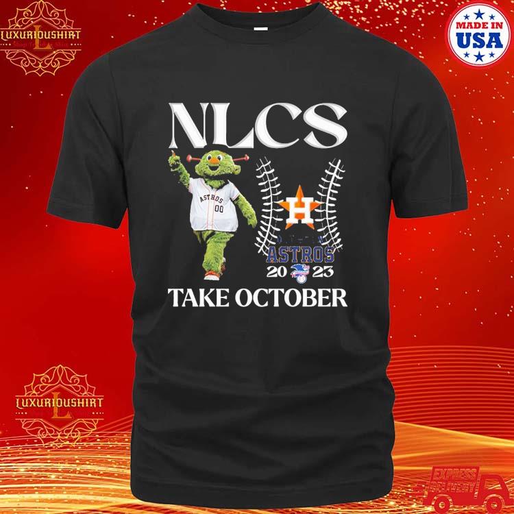 Design Nlcs Houston Astros 2023 Take October Shirt - EnvyfashionTee