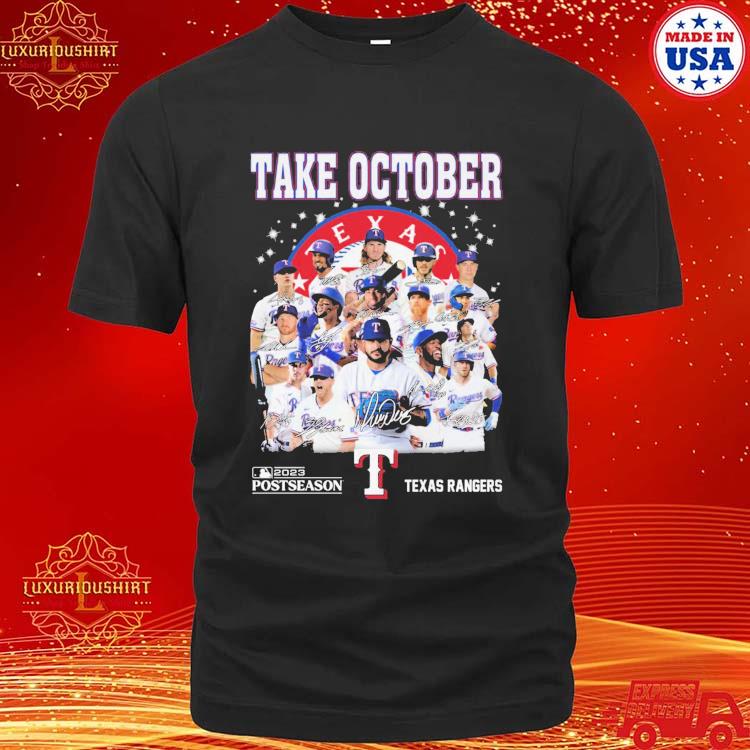 Texas Rangers Take October Champions 2023 T-Shirts, hoodie