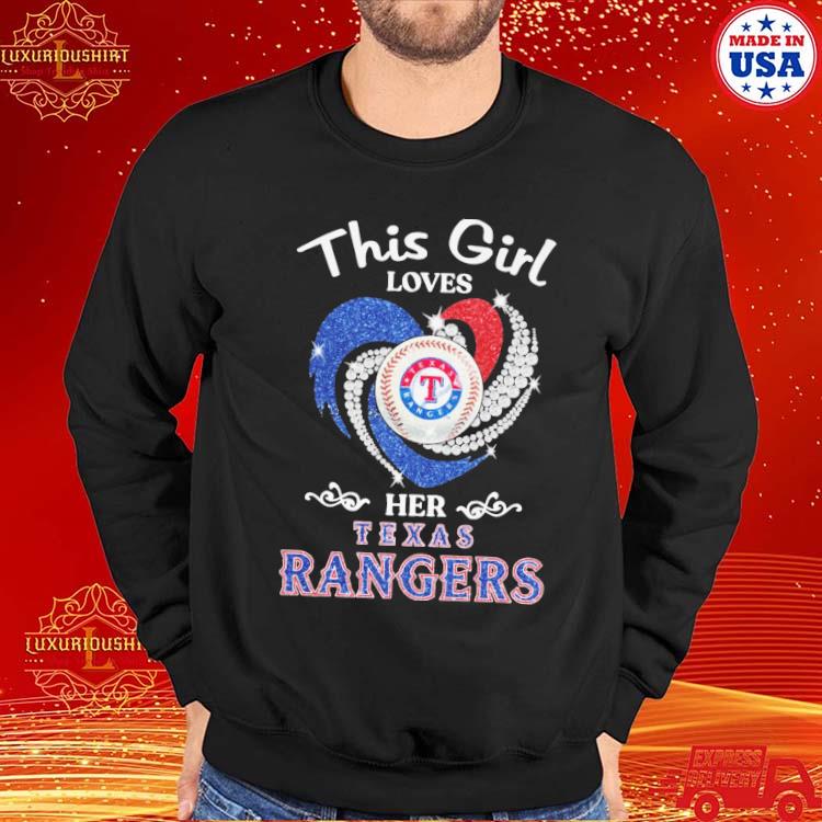 This girl loves her Texas rangers Shirt - Nvamerch