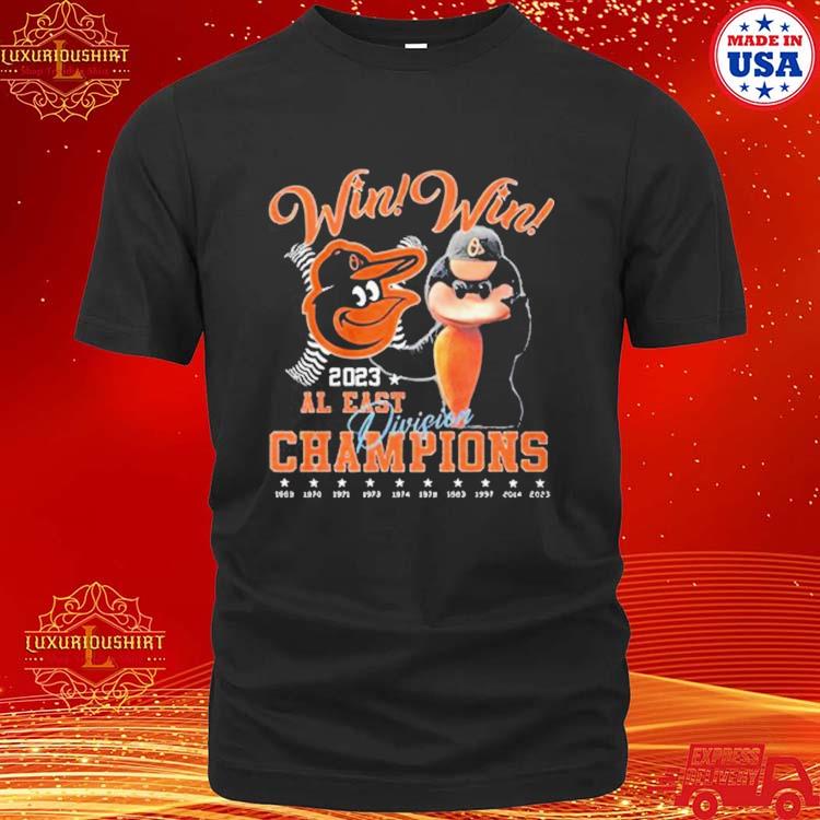 Win Win 2023 Al East Division Champions Baltimore Orioles T-shirt - Shibtee  Clothing