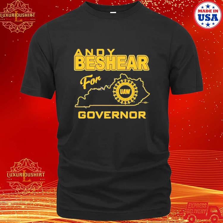 Official Andy Beshear For Governor Uaw Shirt