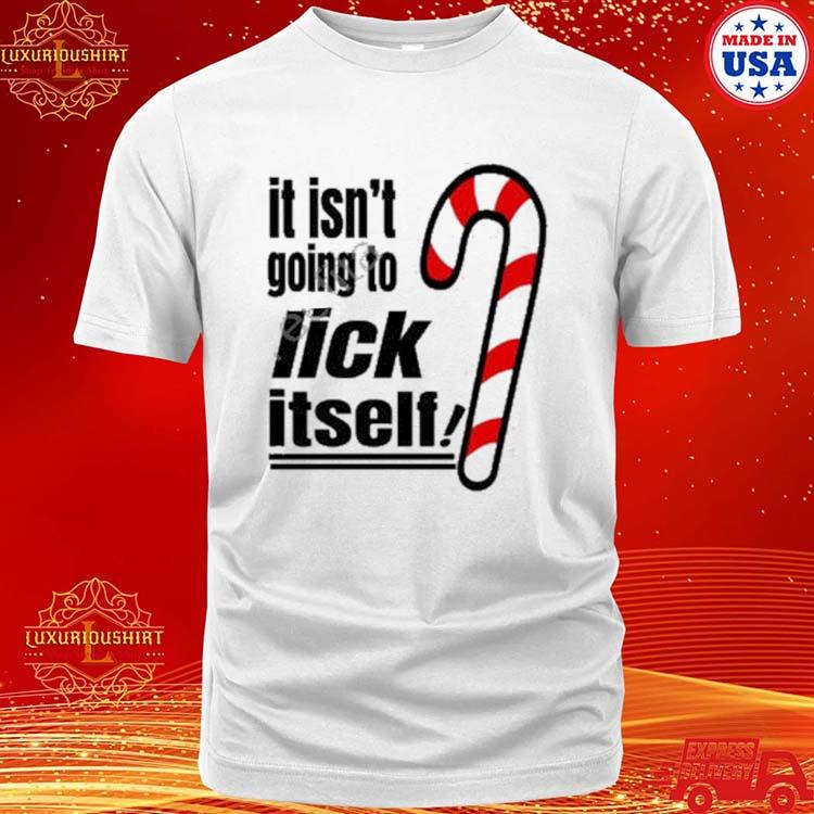 Official banter Baby It Isn’t Going To Lick Itself Shirt