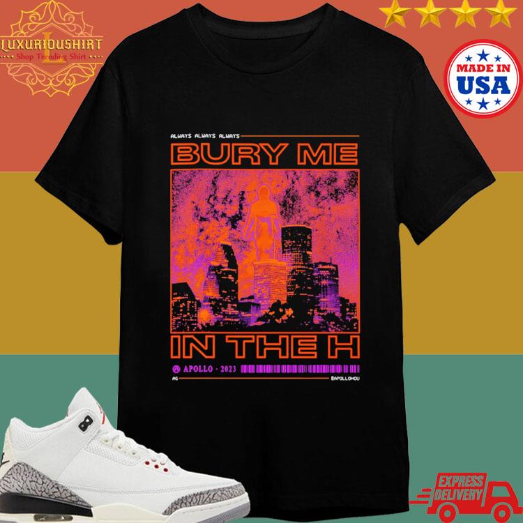 Official Bury Me In The H Apolo 2023 Future City T-shirt