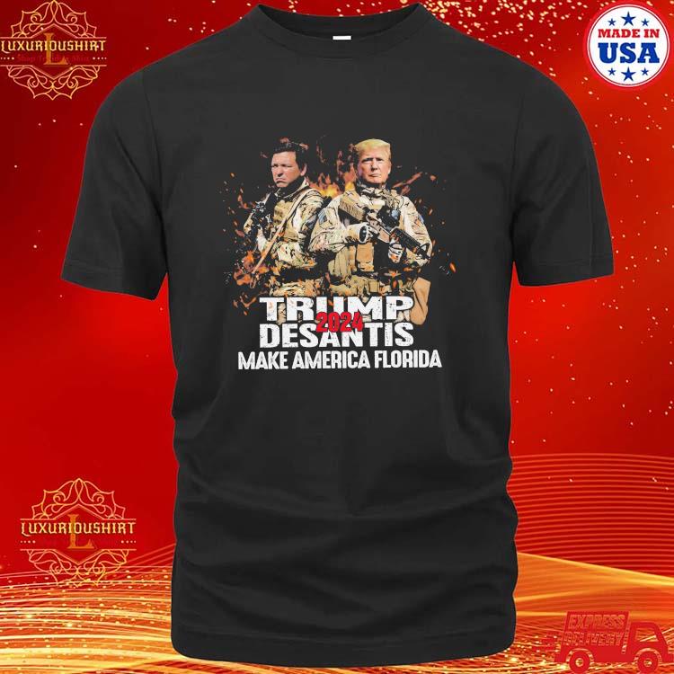 Official Donald Trump And Desantis Soldiers Fire Trump Desantis Make America Florida 2024 T-shirt