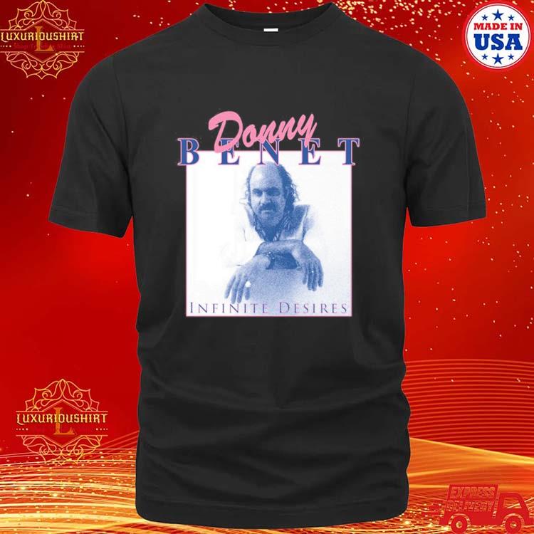 Official Donny Benet Infinite Desires Shirt