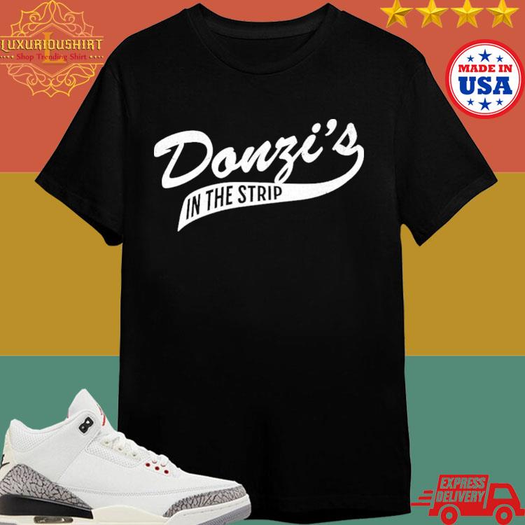 Official Donzi's Nightclub In The Strip Shirt
