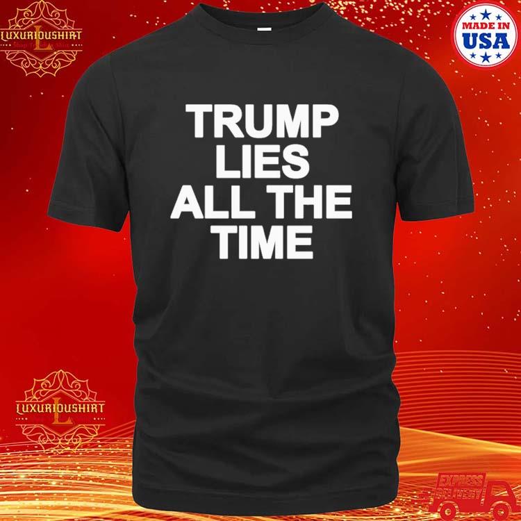 Official George Conway Trump Lies All The Time Shirt