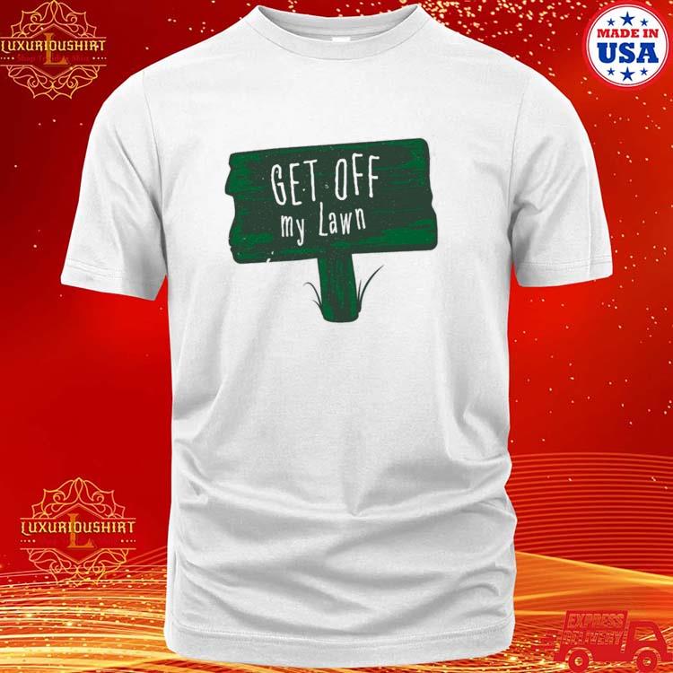 Official Get Off My Lawn 2023 Shirt