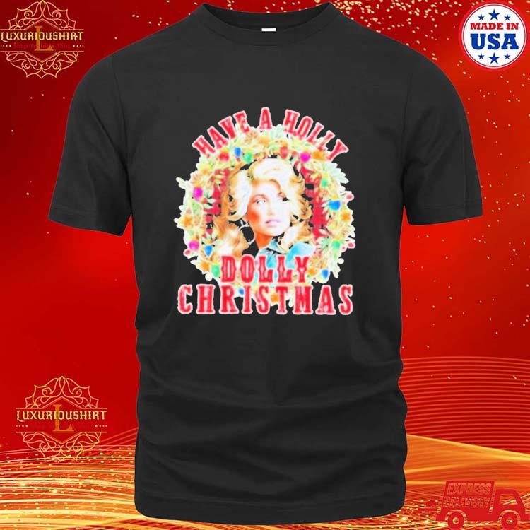 Official Have A Holly Dolly Christmas Light Up Dolly Parton T-Shirt