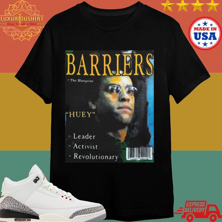 Official Jaylen Brown Barriers The Blueprints Huey Leader Activist Revolutionary T-shirt