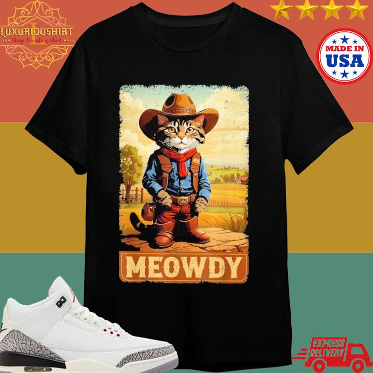 Official Meowdy Cat Cowboys In Field T-shirt