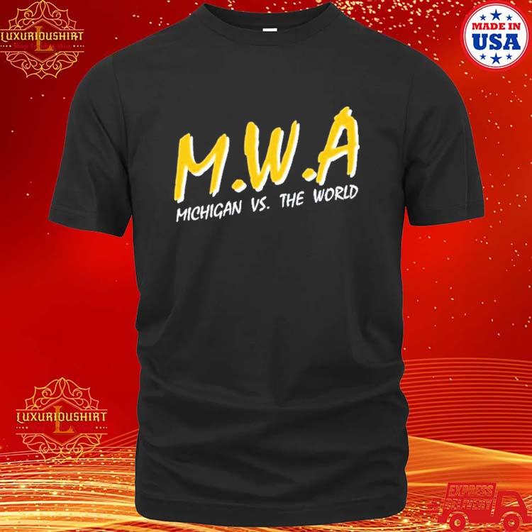 Official mwa Michigan Vs The World Shirt