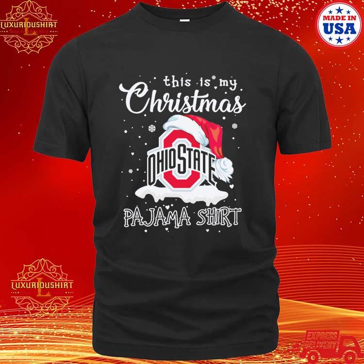 Official Ohio State Buckeyes Football Logo And Santa Hat This Is My Christmas Pajama Shirt Snow T-shirt