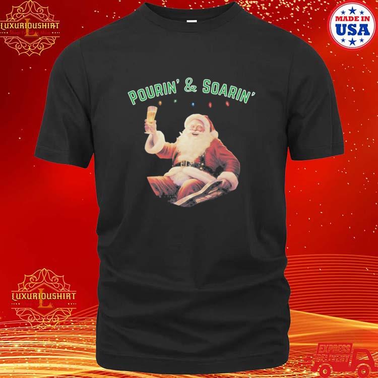 Official pourin' And Soarin' Tacky Shirt