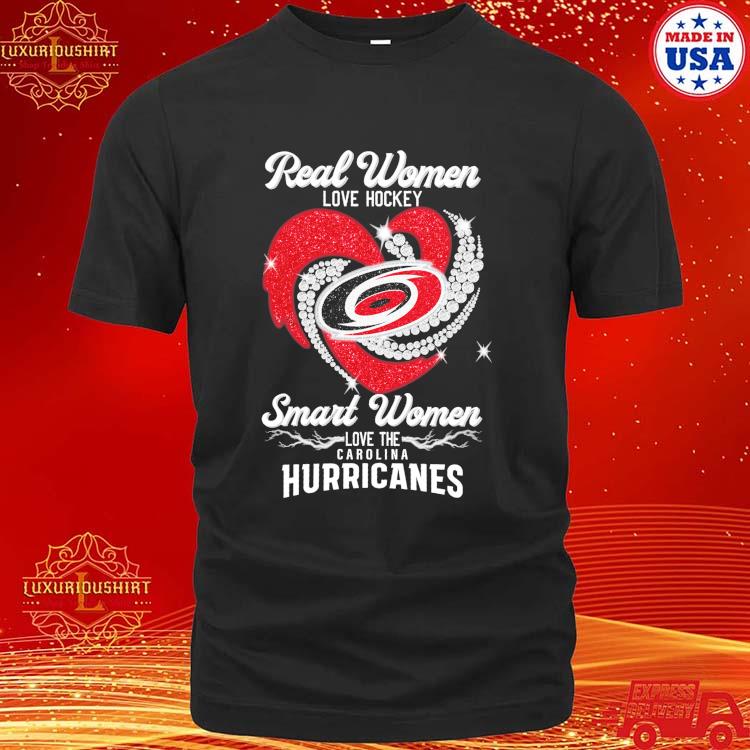 Official Real Women Love Football Smart Women Love The Carolina Hurricanes Diamond Heart And Logo T-shirt