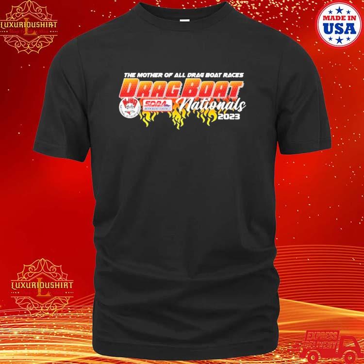 Official the Mother Of All Drag Boat Races Drag Boat Nationals 2023 Fire Logo T-shirt