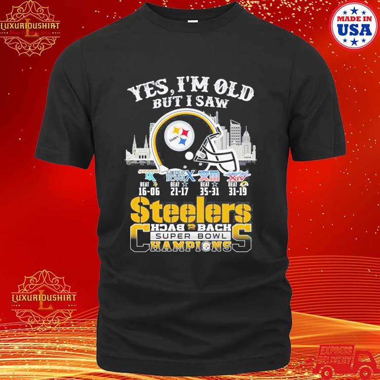 Official Yes I Am Old But I Saw Steelers Back 2 Back Superbowl Champions Shirt