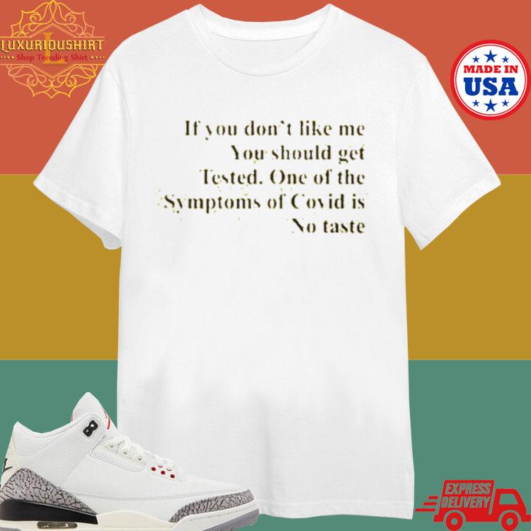 Official Forest Mommy If You Don’t Like Me You Should Get Tested Shirt