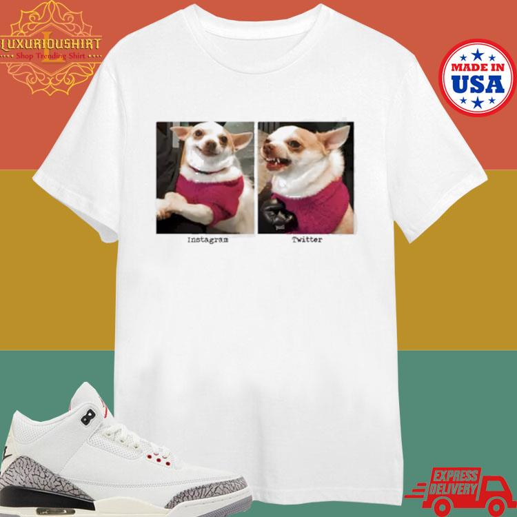 Official How You Act On Instagram Vs How You Act On Twitter T-shirt