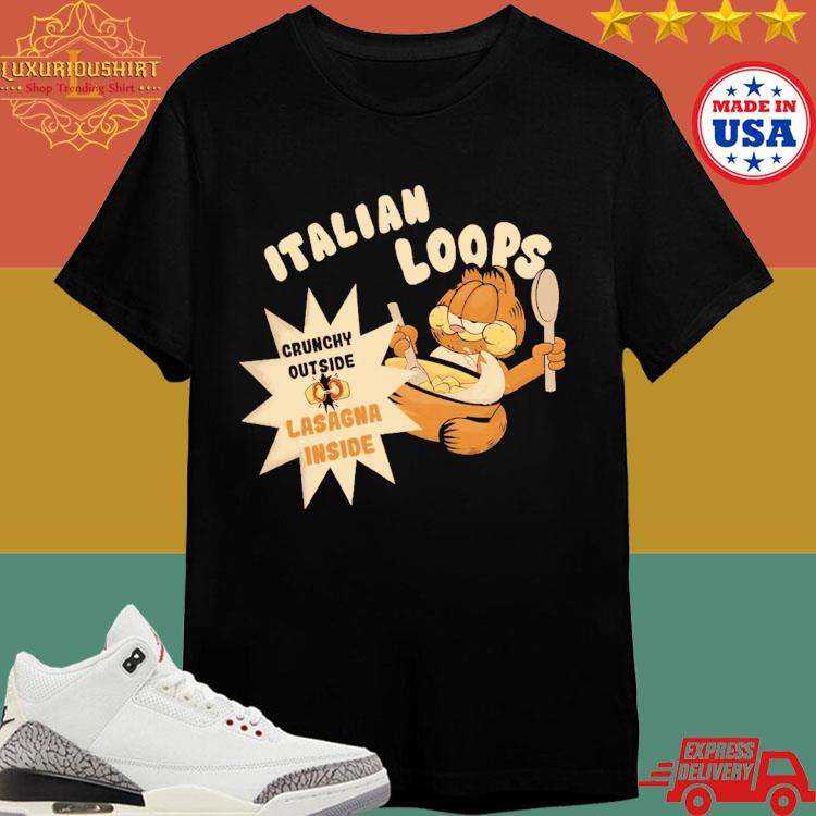 Official Italian Loops Crunchy Outside Lasagna Inside T-shirt