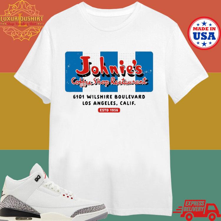 Official Johnie's Coffres Shop Restaurant 6101 Wilshire Boulevard Los Angeles Calif Estd 1956 T-shirt
