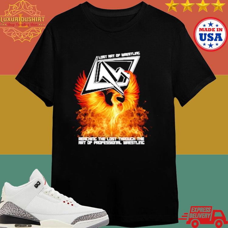 Official Law Out Of The Ashes Reaching The Lost Through The Art Of Professional Wrestling T-shirt