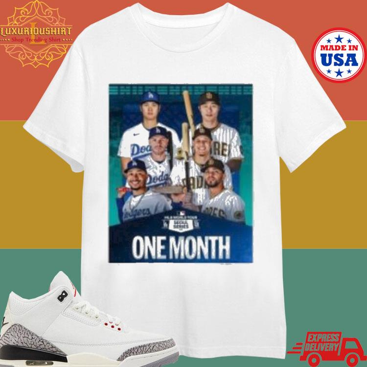 Official Los Angeles Dodgers Vs San Diego Padres 2023 Mlb World Tour One Month Poster Shirt