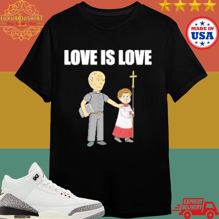 Official Love Is Love Priest Shirt