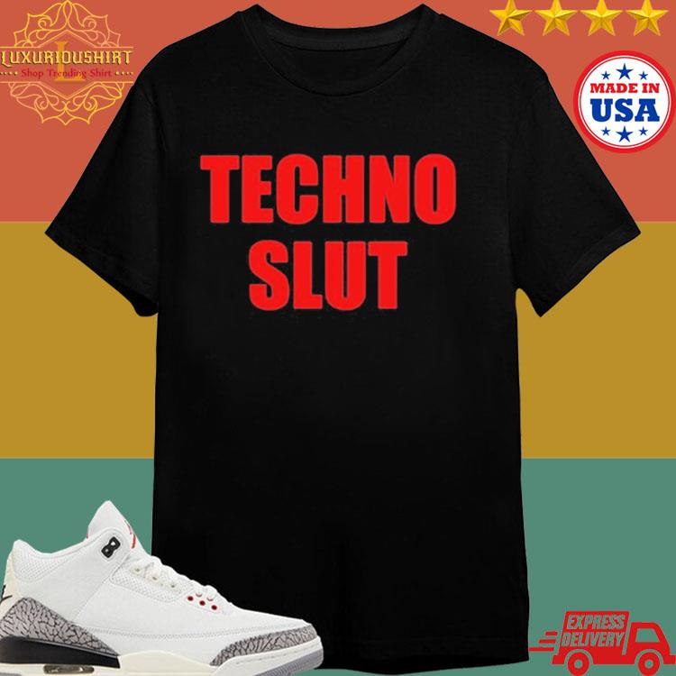 Official Techno Slut Shirt