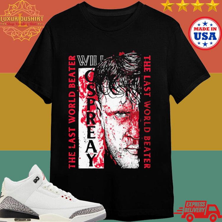 Official Will Ospreay The Last World Beater 2024 T-shirt