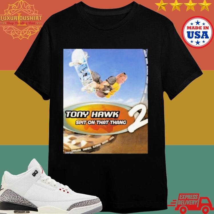 Official Hawk Tuah Pro Skater Tony Hawk Spit On That Thang 2 Shirt ...