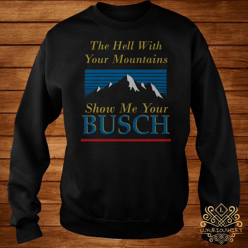 show me your busch