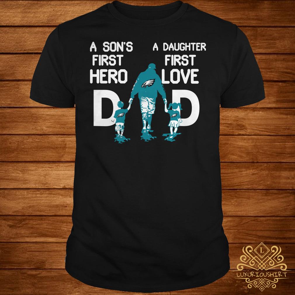 Eagles Shirt Dad First Hero First Love Philadelphia Eagles Gift -  Personalized Gifts: Family, Sports, Occasions, Trending