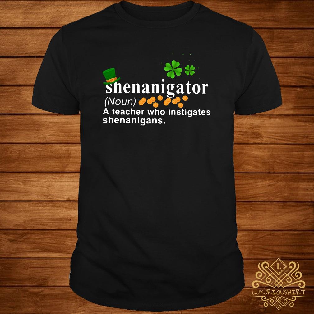 shirt for a 'shenanigator' (whose job it is to investigate shenanigans)