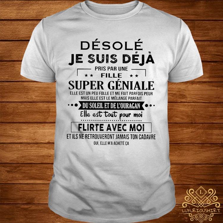 desole je suis deja prise